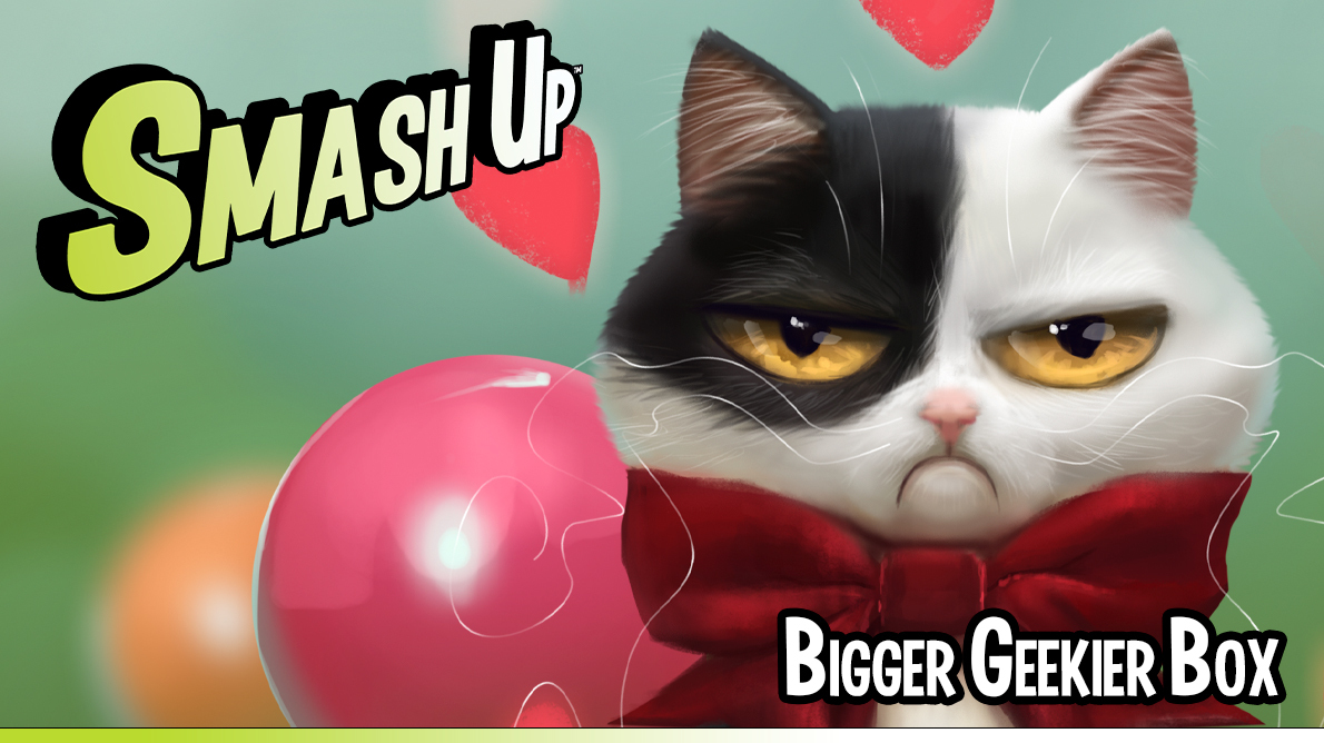 Smash Up Bigger Geekier Box featuring one card art