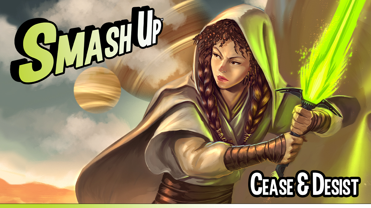 Smash Up Cease & Desist featuring one card art