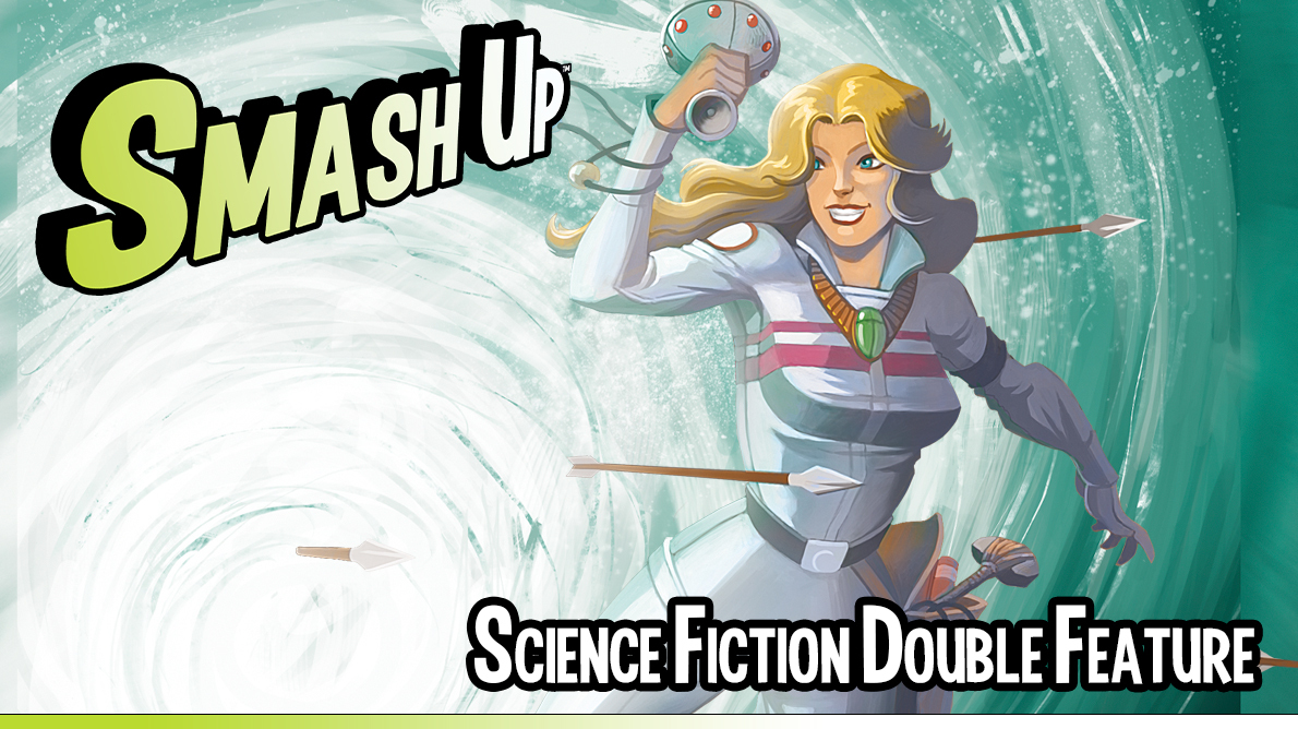 Smash Up Scince Fiction Double Feature featuring one card art